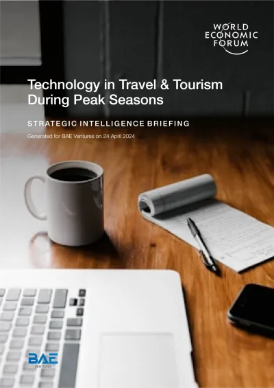 Technology in Travel & Tourism During Peak Seasons Report